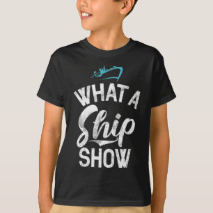 Was für ein Schiff zeigt lustiges Bootfahren T-Shirt