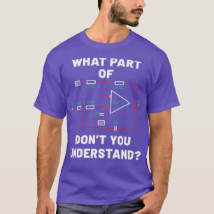 Was für ein Teil Sie nicht verstehen Electric Circ T-Shirt