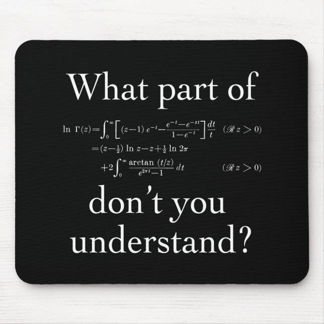 Was für ein Teil von... Weiß im Dunkeln Mousepad (Vorne)