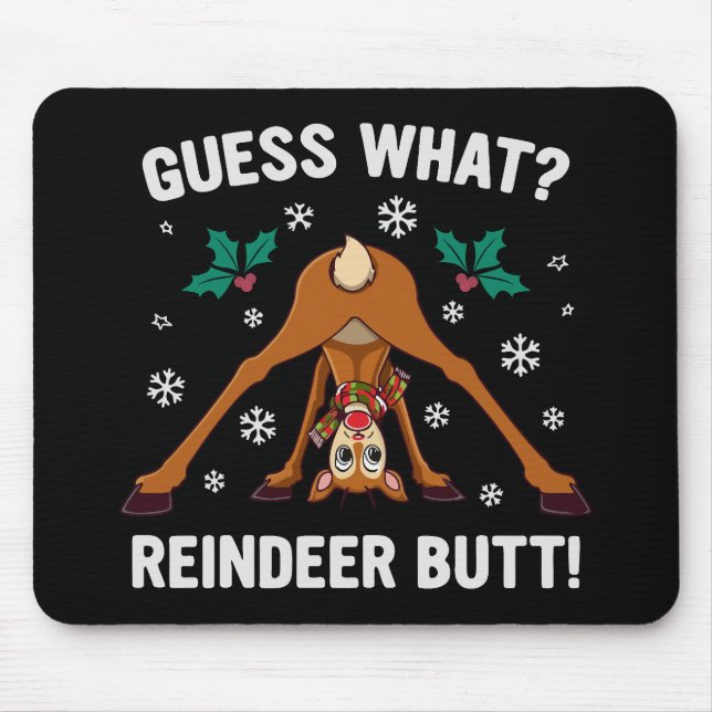 Was für ein Weihnachtswitz über das Rentierhintern Mousepad (Vorne)