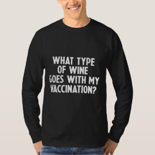 Was für eine Art Wein geht mit meinem T-Shirt