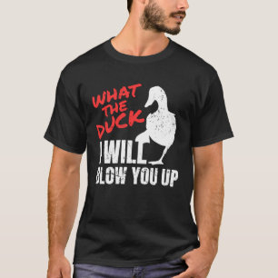 Was für eine Ente ich dir auf die Entenjagd blasen T-Shirt