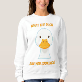 Was für eine Ente schaust du dir an? Sweatshirt