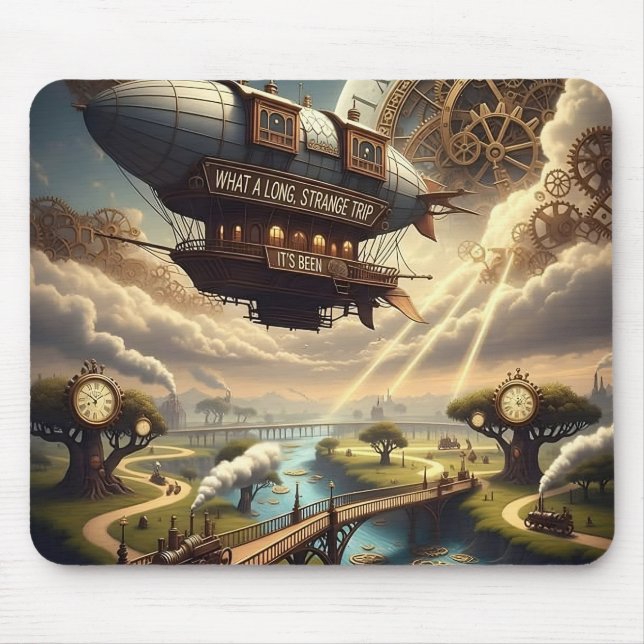 Was für eine lange seltsame Reise Mousepad (Vorne)