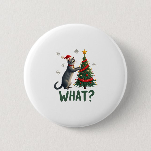 Was für eine lustige Katze schiebt Weihnachtsbaum  Button (Vorderseite)