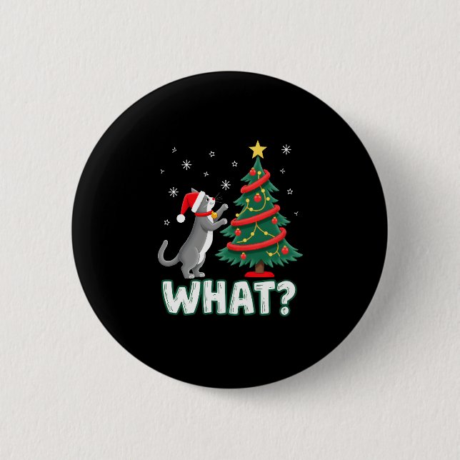 Was für eine lustige Katze schiebt Weihnachtsbaum  Button (Vorderseite)