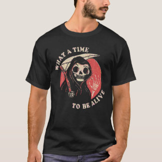 Was für eine Zeit am Leben ist T-Shirt