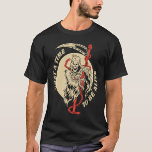 Was für eine Zeit, um Beängstigend zu leben, das S T-Shirt