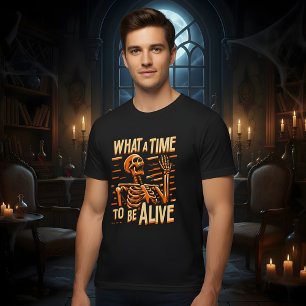 Was für eine Zeit, um lebendig zu sein Frohes Hall T-Shirt