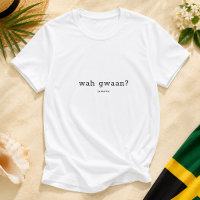 Was geht Jamaican Patois Redewendung