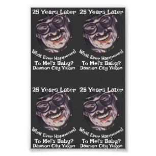 Was geschah mit Mels Baby Dawson City 2051 Fotodruck