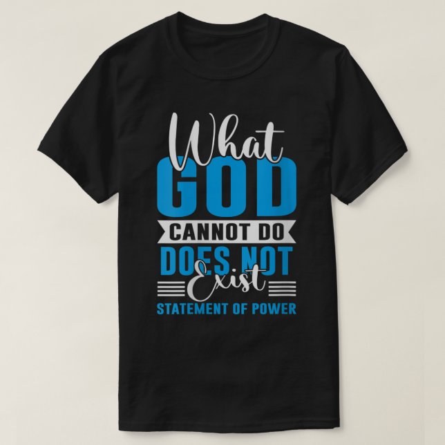 Was Gott nicht existieren kann NSPPD T-Shirt (Design vorne)