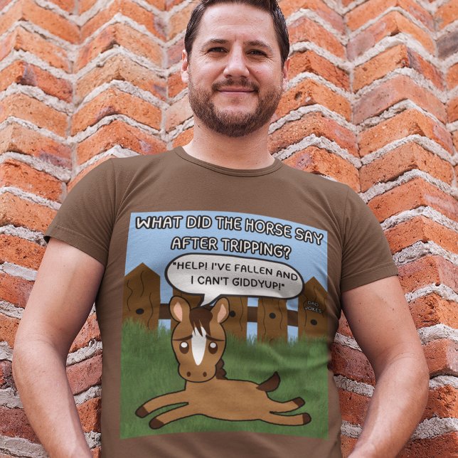 Was hat das Pferd gesagt? Vater Jokes Funny Horse T-Shirt (Von Creator hochgeladen)