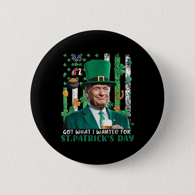 Was ich für St. Patricks Day Funny Trump Gewollt h Button (Vorderseite)