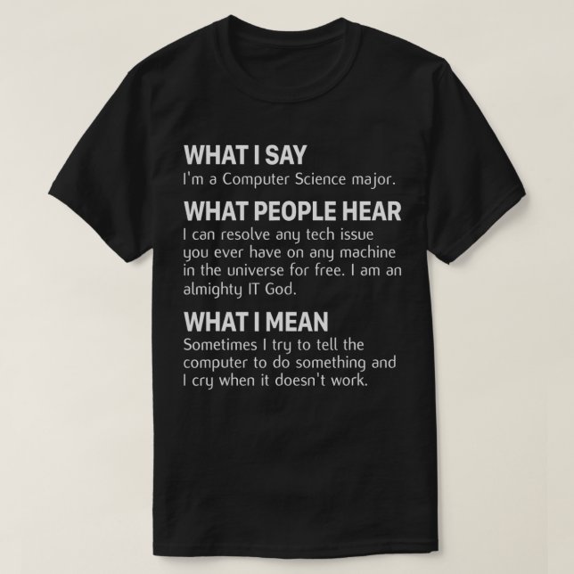 Was ich saß, war ein IT-Fach T-Shirt (Design vorne)
