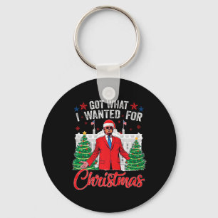 Was ich zu Weihnachten Gewollt habe, hat Trump got Schlüsselanhänger
