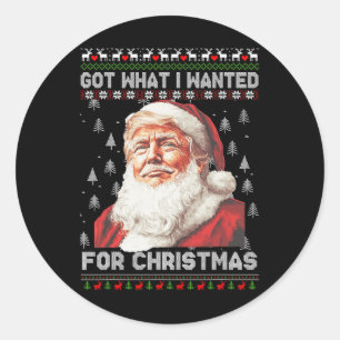 Was ich zu Weihnachten Gewollt habe, Trump 2024 1 Runder Aufkleber
