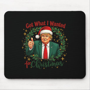 Was ich zu Weihnachten Gewollt habe, Trump 2024 5 Mousepad