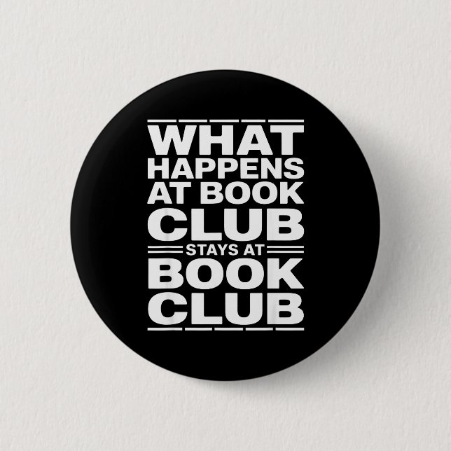 Was im Buchclub passiert, lustiger Leser  Button (Vorderseite)