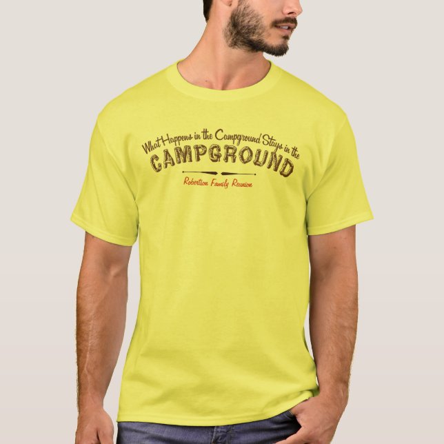 Was im Campground geschieht, bleibe in… T-Shirt (Vorderseite)