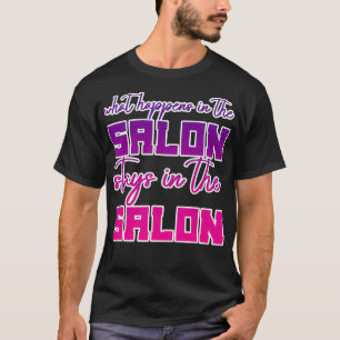 Was im Salon Bleibe T-Shirt