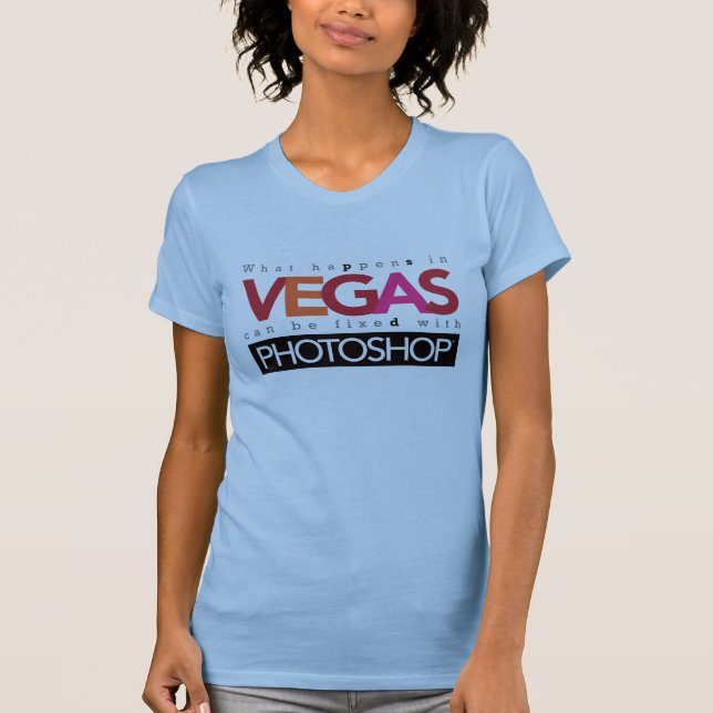 Was in Vegas geschieht, können mit Photoshop T-Shirt (Vorderseite)