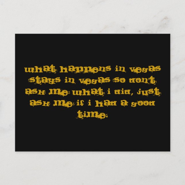WAS IN VEGAS PASSIERT, BLEIBE IN VEGAS SO NICHT... POSTKARTE (Vorderseite)