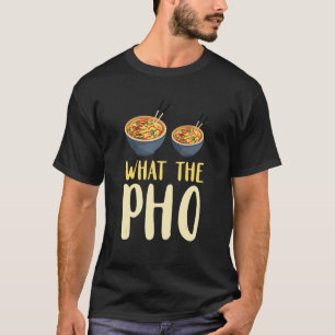 Was ist das Essen Pun Vietnamesisches Essen Asiati T-Shirt