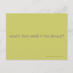Was ist das für ein Geruch in der Bibliothek? Postkarte