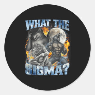 Was ist das Sigma Cool Funny Alpha Wolf Werwolf St Runder Aufkleber