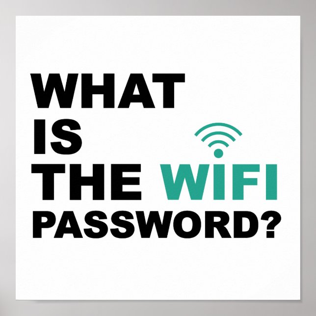 Was ist das WIFI Password Funny? Poster (Vorne)