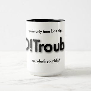 Was ist dein Blip? Tasse? Tasse