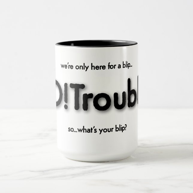 Was ist dein Blip? Tasse? Tasse (Zentrum)