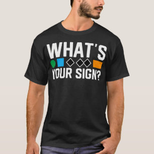 Was ist dein Sternzeichen Lustiger Skifahren Strec T-Shirt