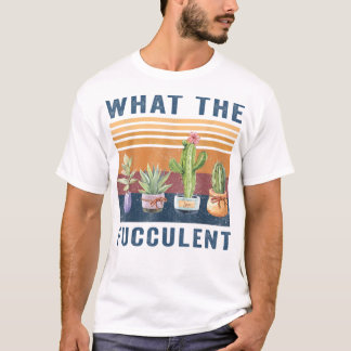 Was ist der Cactus succulents Pl T-Shirt