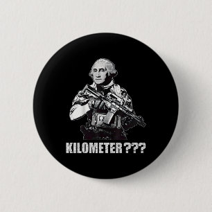 Was ist ein Kilometer George Washington Meme Lusti Button