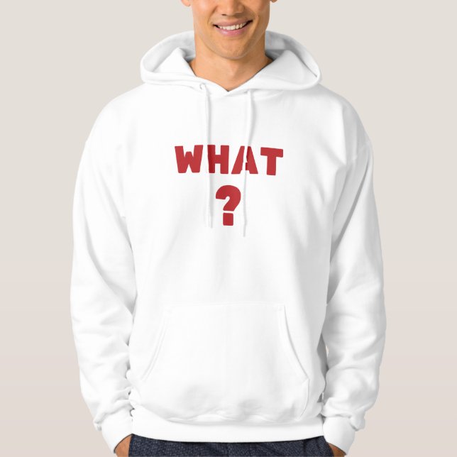 Was ist? hoodie (Vorderseite)