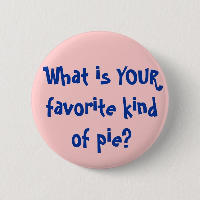 Was ist IHRE Lieblingsart der Torte? Button (Vorderseite)