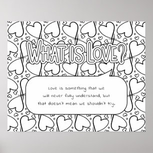 Was ist Liebe Coloring Poster? Poster