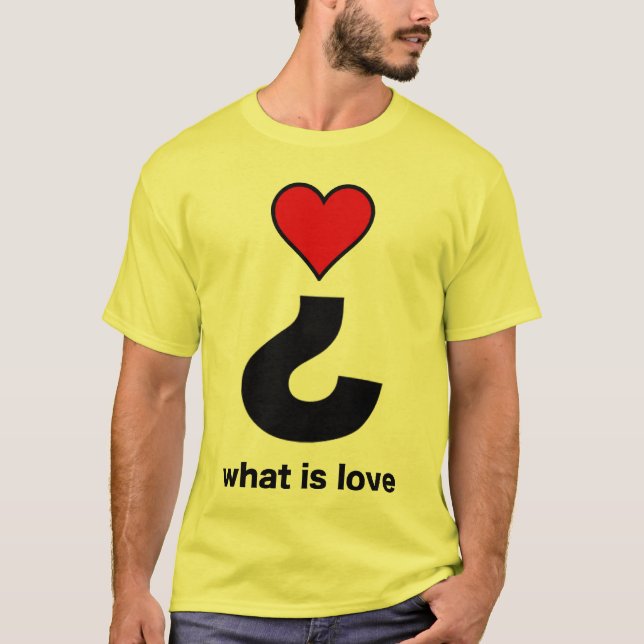 Was ist Liebe? T-Shirt (Vorderseite)