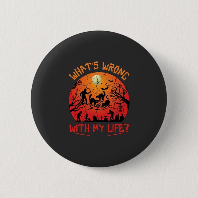Was ist los Leben Halloween Schwarze Katzen Zombie Button (Vorderseite)
