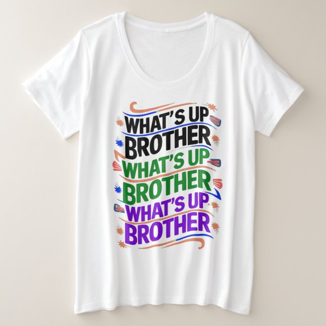 Was ist mit dem Bruder (D)? Große Größe T-Shirt (Design vorne)