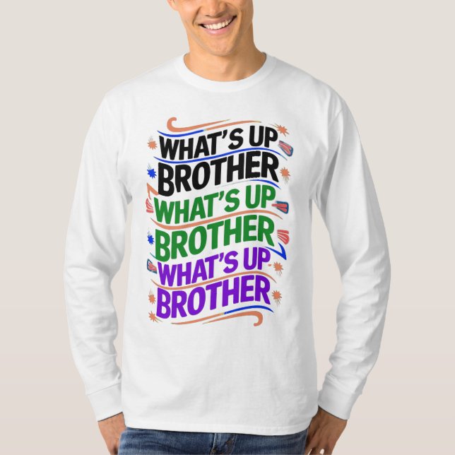Was ist mit dem Bruder (D)? T-Shirt (Vorderseite)