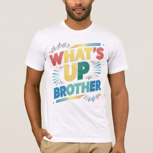 Was ist mit dem Bruder (D)? T-Shirt