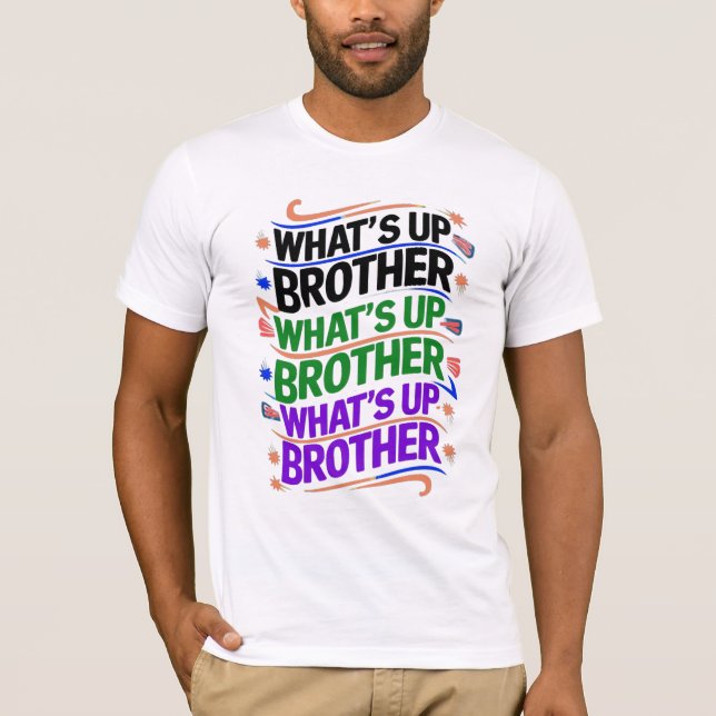 Was ist mit dem Bruder (D)? T-Shirt (Vorderseite)