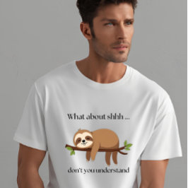 WAS IST MIT SHHH DU NICHT Summer Vacation Fashion? T-Shirt