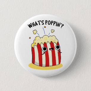 Was ist Poppin Funny Popcorn Pun? Button