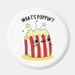 Was ist Poppin Funny Popcorn Pun? Magnet