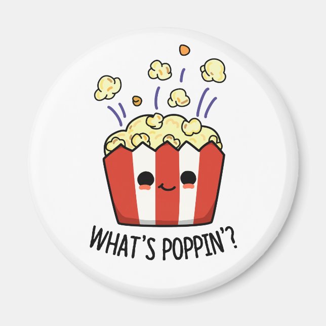 Was ist Poppin Funny Popcorn Pun? Magnet (Vorne)