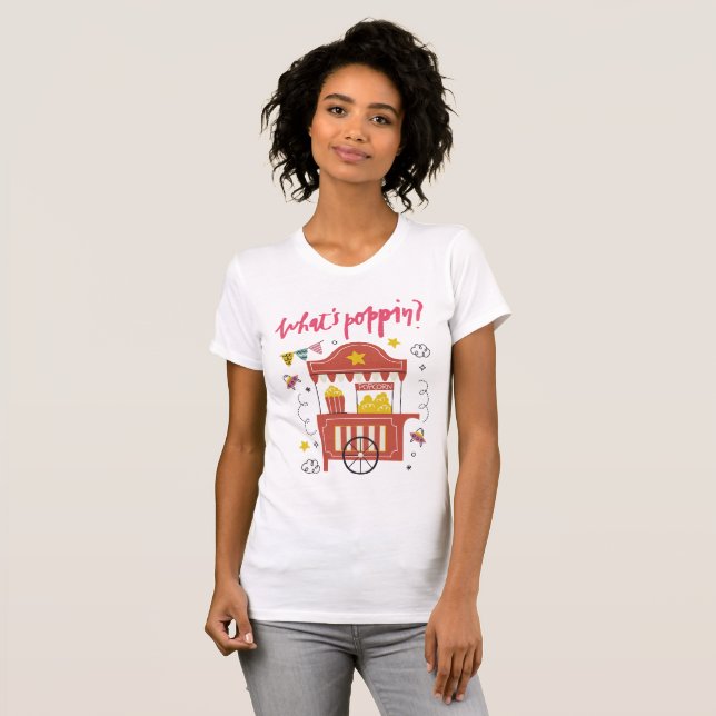 Was ist Poppin Popcorn? T-Shirt (Vorne ganz)